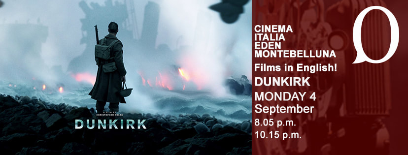 Oxford School and Cinema Montebelluna Films in English! Dunkirk